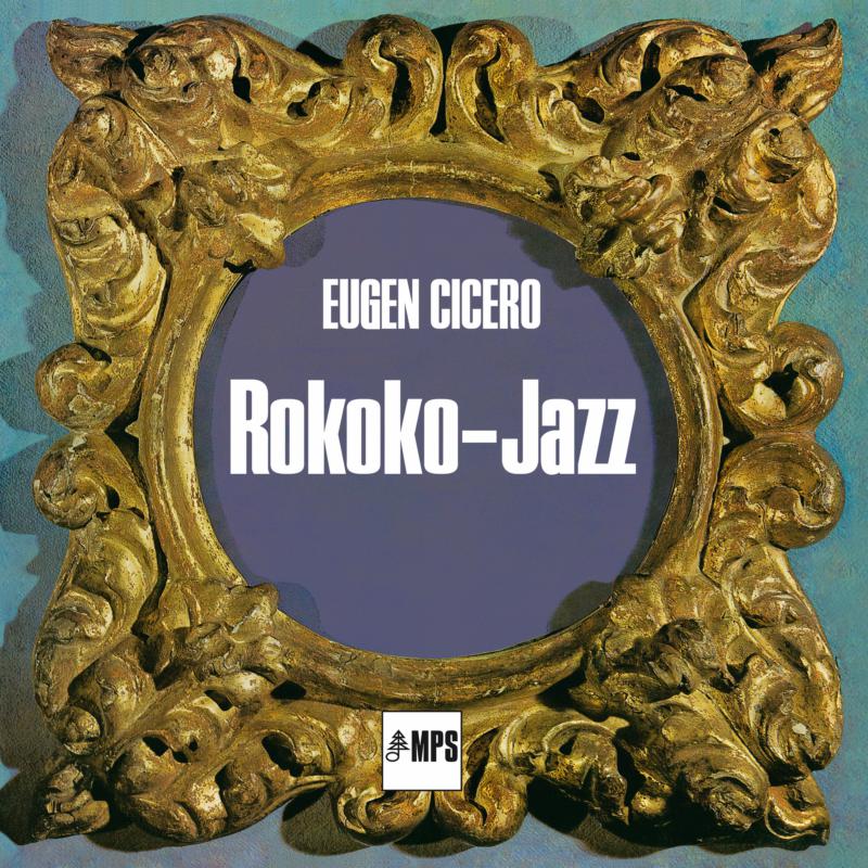 Picture of Eugen Cicero - Rokoko Jazz