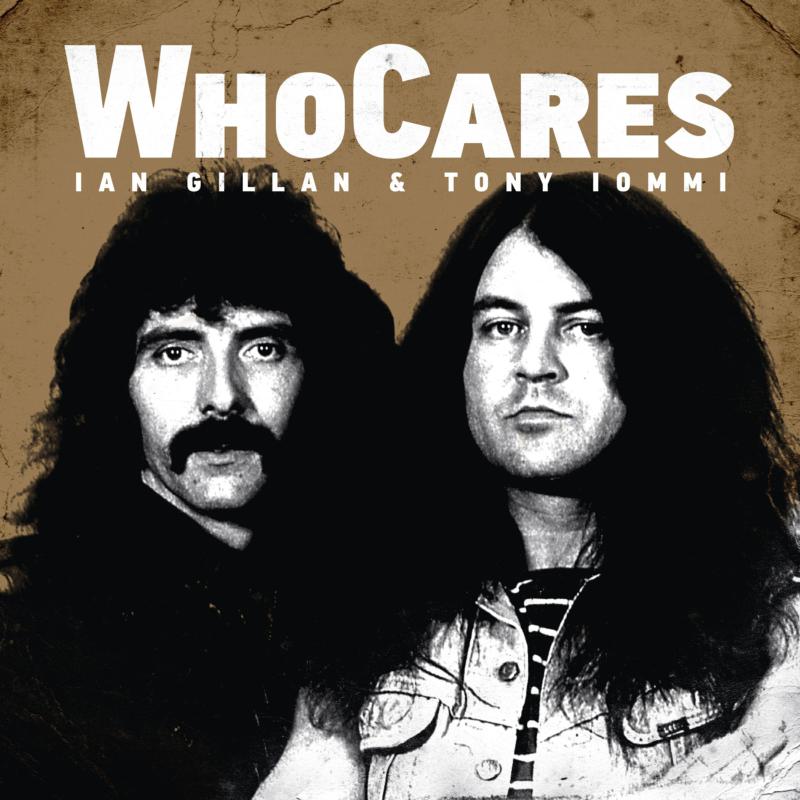 Picture of Ian Gillan & Tony Iommi - Ian Gillan & Tony Iommi: WhoCares