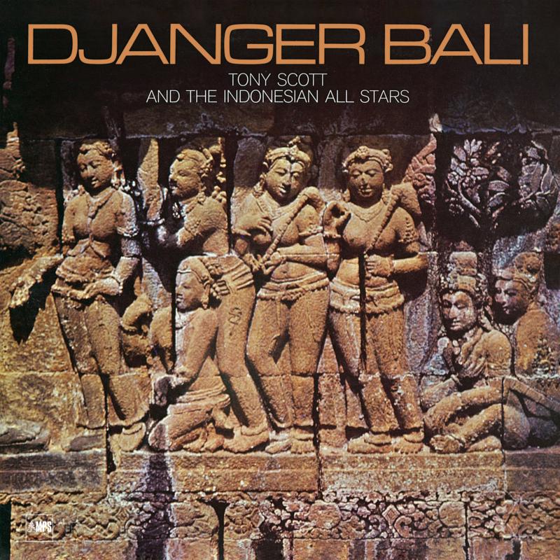 Picture of Tony Scott & the Indonesian All Stars - Djanger Bali