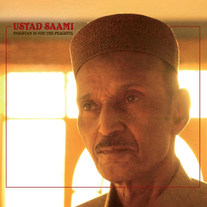 Picture of Ustad Saami - Pakistan Is For The Peaceful