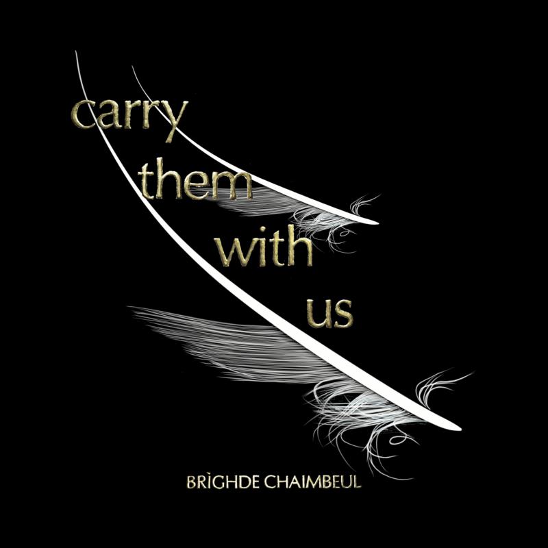 Picture of Brighde Chaimbeul - Carry Them With Us