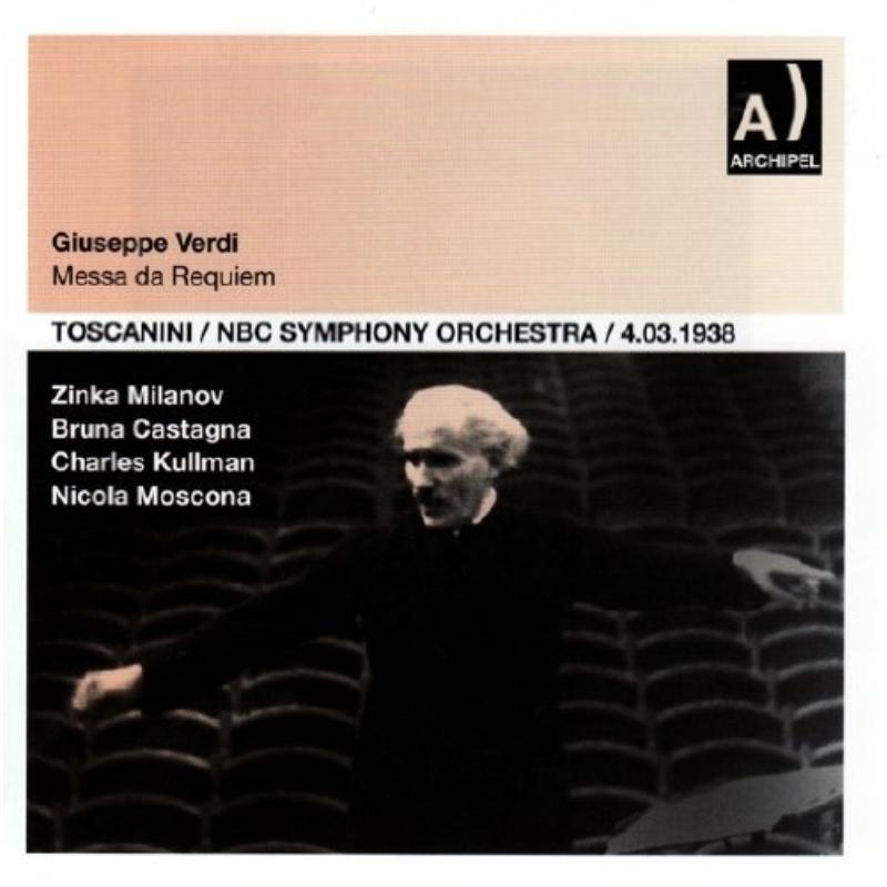 Picture of Milanov/Castagna/Kullman/Moscona/NBC Symphony Orchestra / Toscanini - Verdi: Messa da Requiem