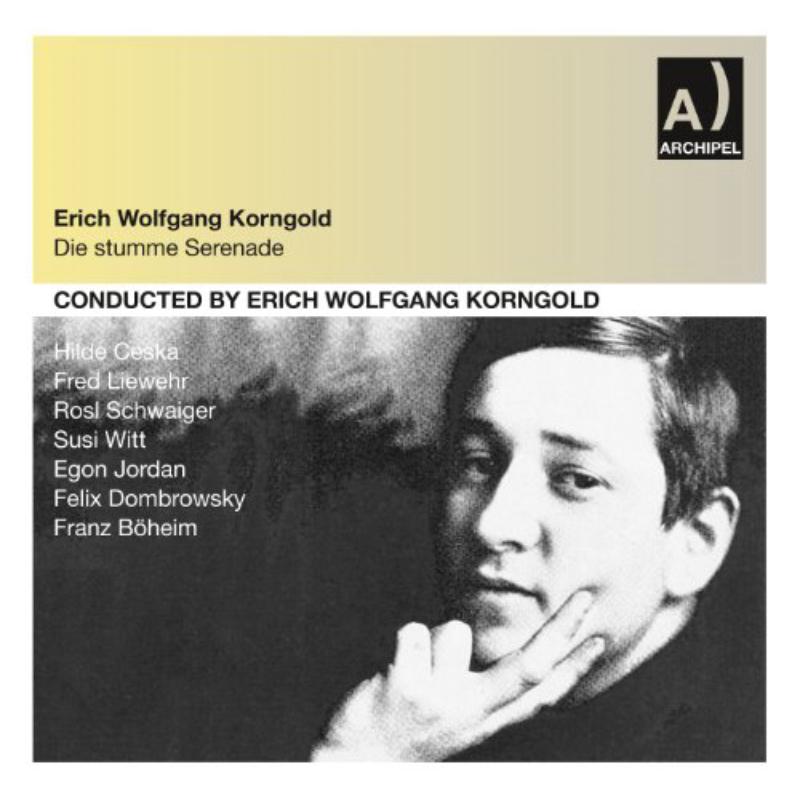 Picture of Egon Jordan, Kurt Preger, Hilde Ceska, Susi Witt, Fred LiewehrErich Wolfgang Korngold - Die stumme Serenade - a Comedy in Two Acts