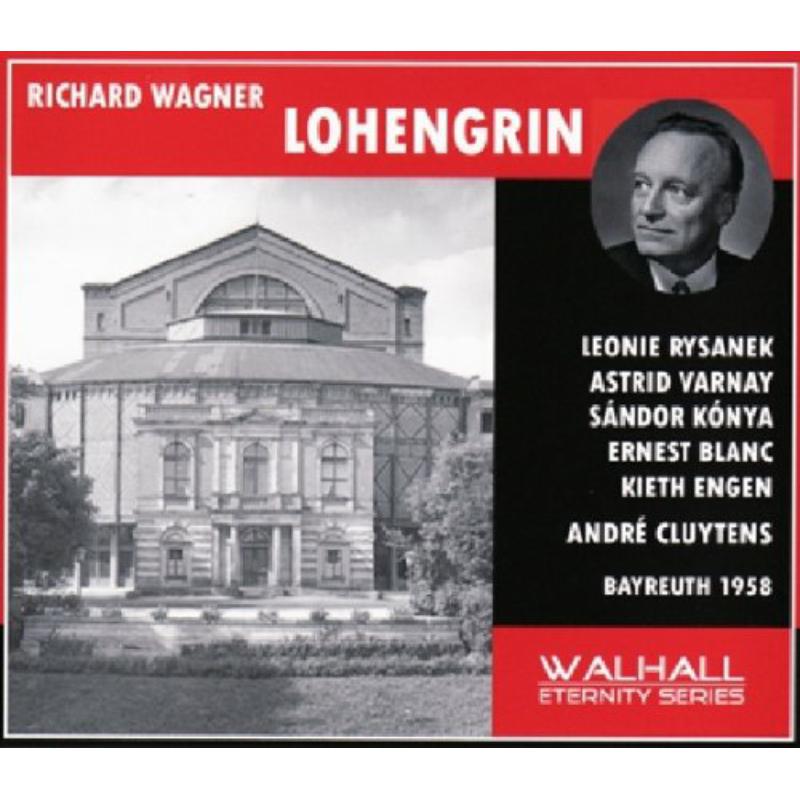 Picture of Sandor Konya, Leonie Rysanek, Astrid Varnay, Ernest Blanc, Engen, Waechter, Cluytens, Bayreuth 1958 - Wagner: Lohengrin