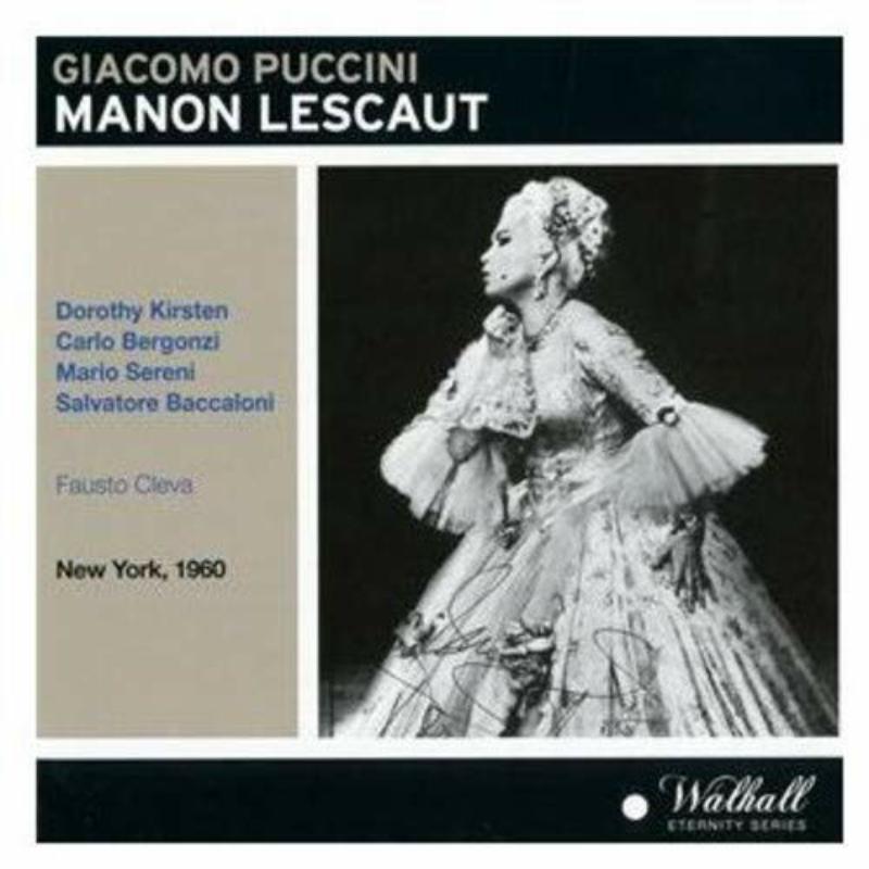 Picture of Dorothy Kirsten; Mario Sereni; Carlo Bergonzi; Salvatore Baccaloni; Metropolitan Opera / Fausto Cleva - Lescaut / Fausto Cleva 1955 & bonus tracks