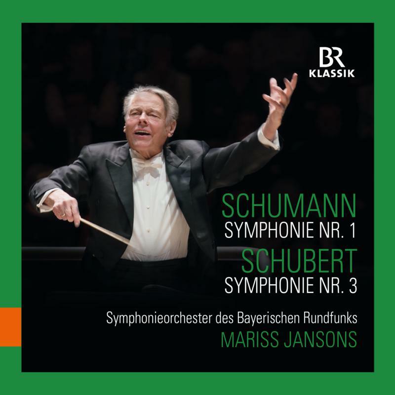 Picture of Bavarian Radio So/Jansons - Robert Schumann: Symphony No. 1, Franz Schubert: Symphony No. 3