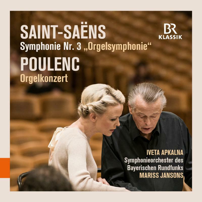 Picture of Apkalna/Brso/Jansons - Camille Saint-Sa�ns: Organ Symphony, Francis Poulenc: Organ Concerto
