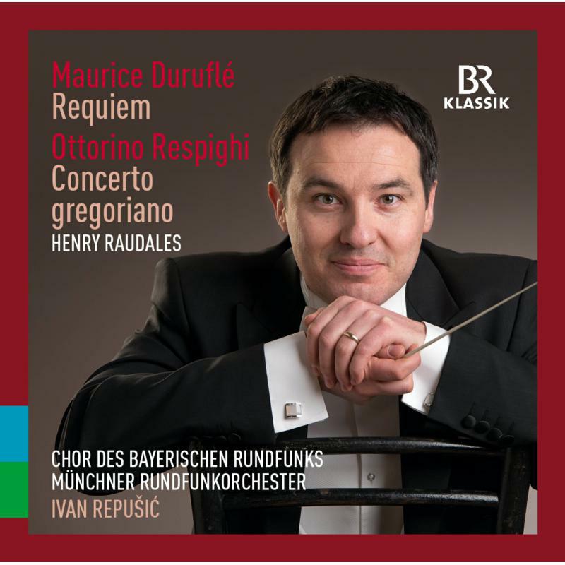 Picture of Various - Maurice Durufl�: Requiem, Ottorino Respighi: Concerto Gregoriano