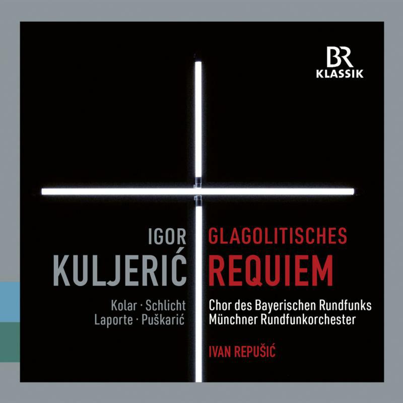 Picture of Munich Ro/Repusic - Igor Kuljeri?: Croatian Glagolitic Requiem, Jakov Gotovac: Himna Slobodi