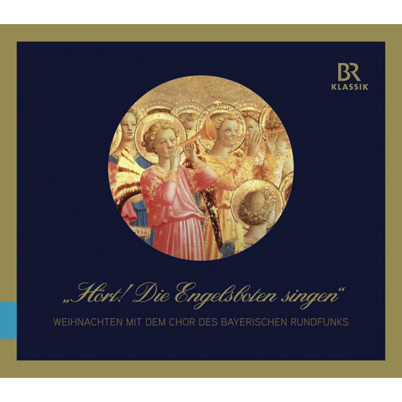 Picture of Chor Des Bayer. Rund./Leleux - H�rt! Die Engelsboten singen