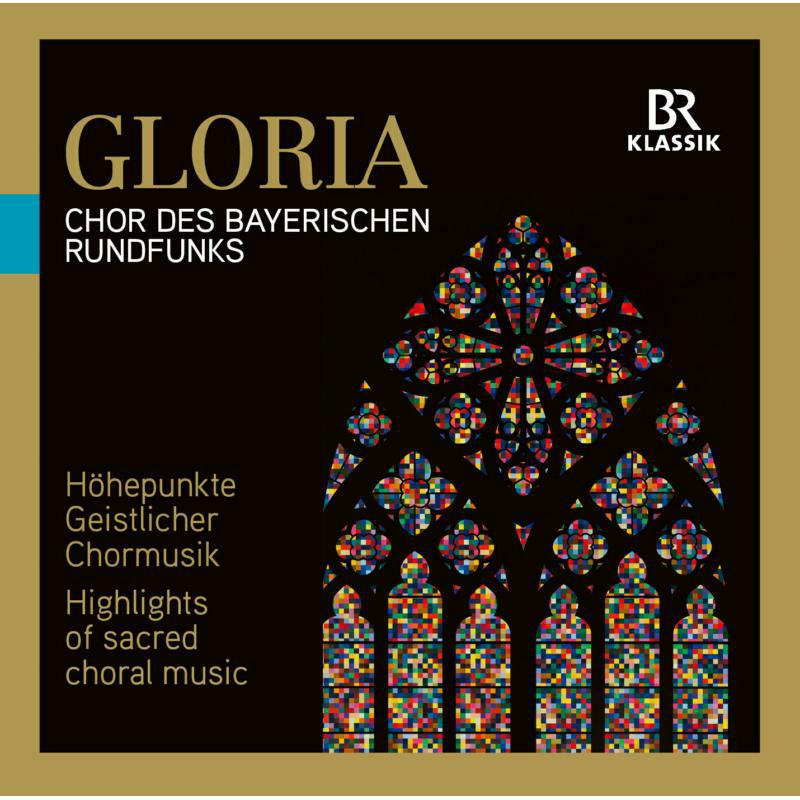 Picture of Chor Des Bayerischen - GLORIA:HIGHLIGHTS OF SACRED CHORAL MUSIC