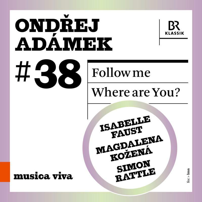 Picture of Various - Ond?ej Ad�mek: Musica Viva: Follow me, Where are you?