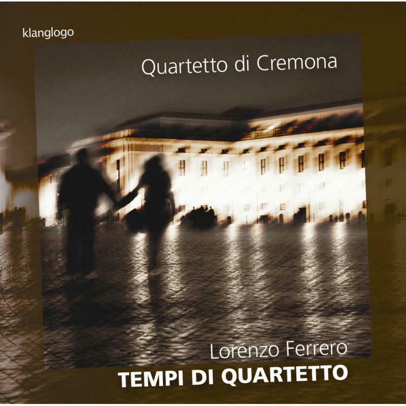 Picture of Quartetto Di Cremona - Ferrero: Tempi Di Quartetto