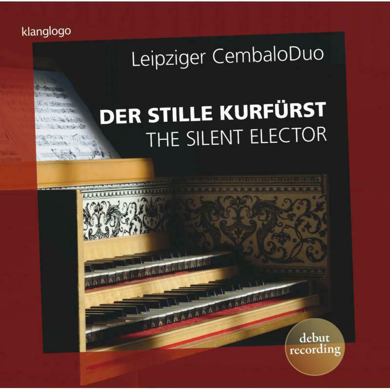 Picture of Leipziger Cembaloduo - The Silent Elector