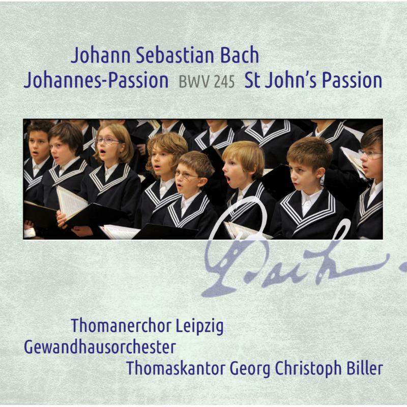 Picture of Thomanerchor Leipzig/Biller - J. S. Bach: St John's Passion BWV 245