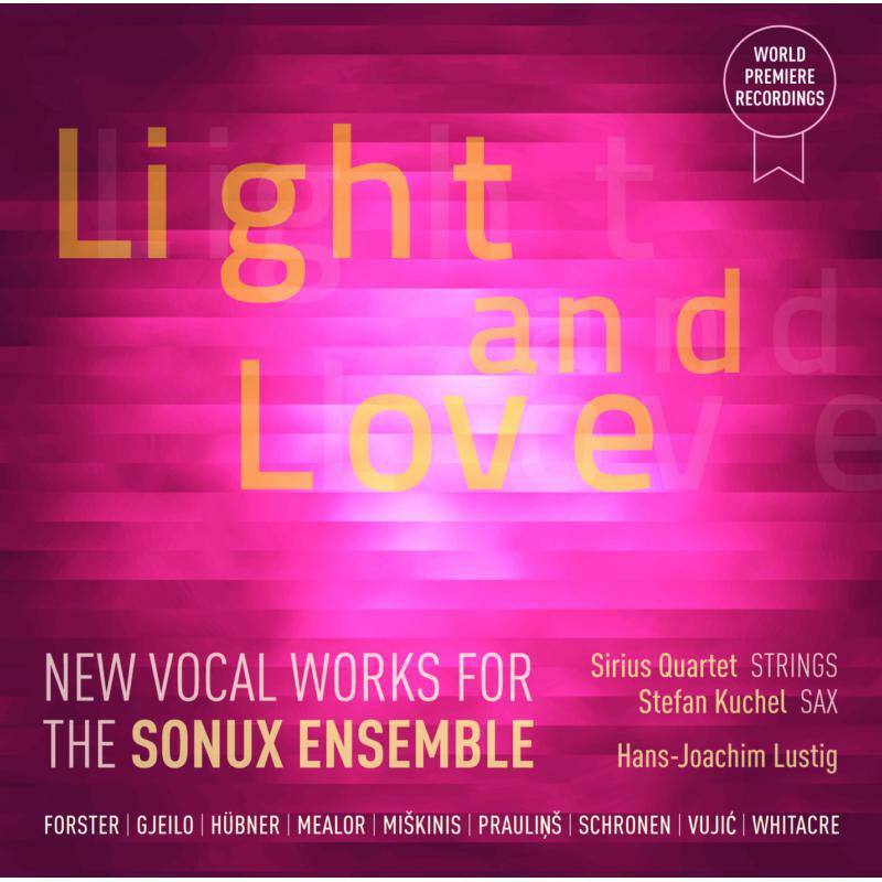 Picture of Lustig:Sonux Ensemble - Gjeilo: Light And Love