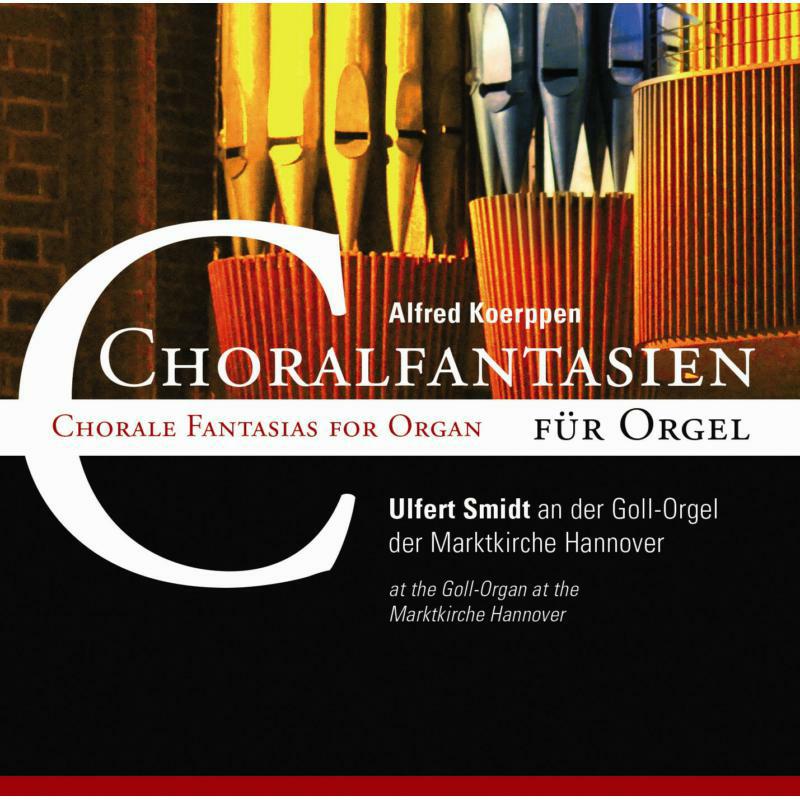Picture of Ulfert Smidt - Chorale Fantasias | Organ Fantasias By Koerppen