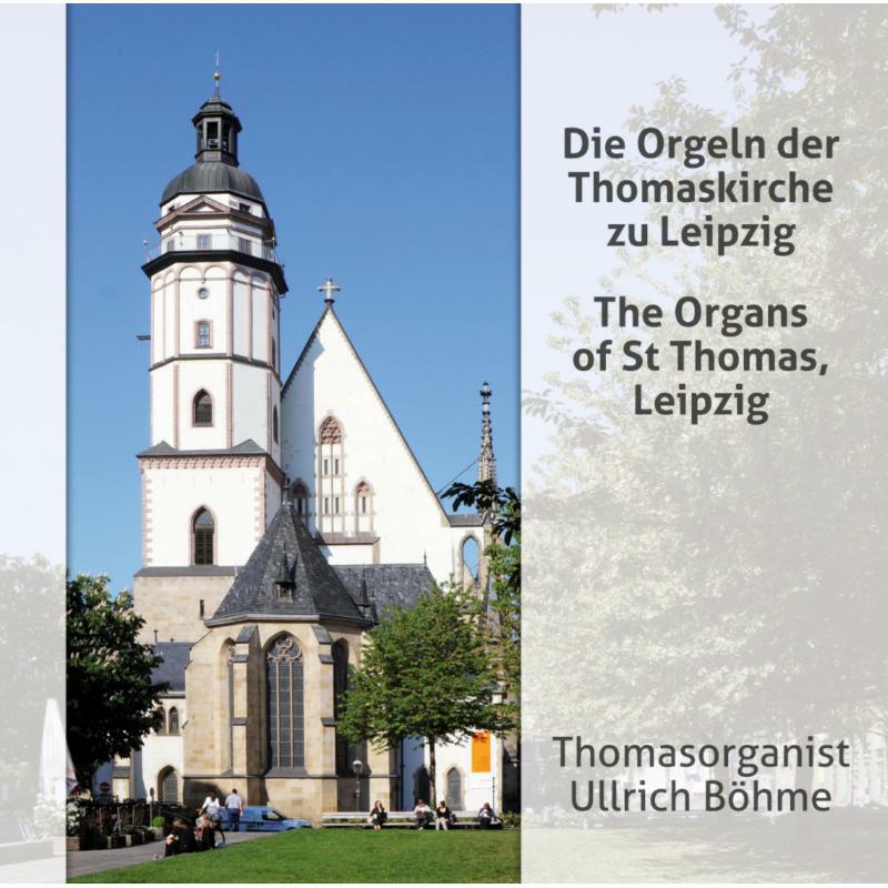 Picture of Ullrich Bohme - The Organs of St Thomas, Leipzig