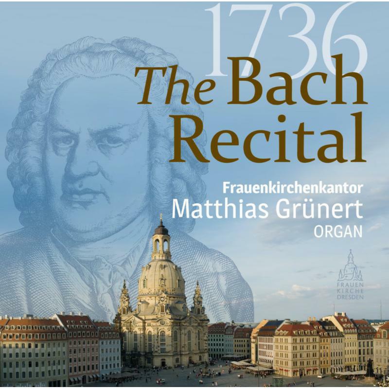 Picture of Matthias Grunert - The 1736 Bach Recital