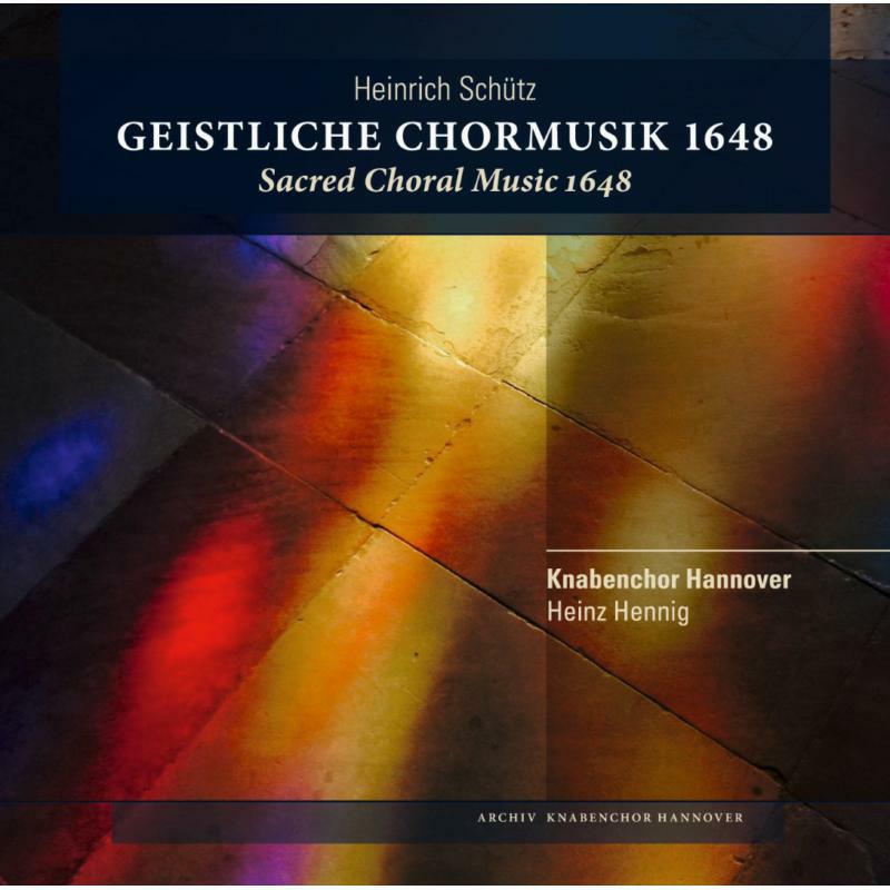 Picture of Knabenchor Hannover - Heinrich Sch�tz: Sacred Choral Music, 1648