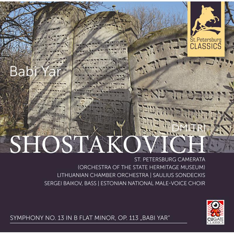 Picture of St Petersburg Camerata - Dmitri Shostakovich: Symphony No. 13 in B flat minor, Op. 113 'Babi Yar'