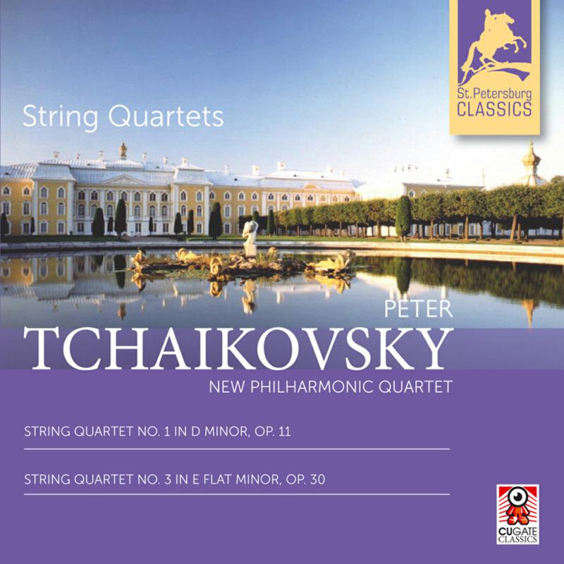 Picture of New Philharmonic Quartet - Peter Tchaikovsky: String Quartets Nos. 1 & 3