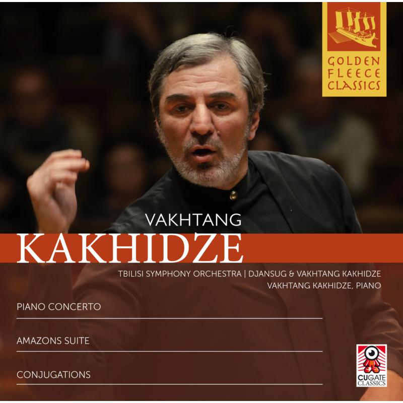 Picture of Tbilisi So/Kakhidze - Vakhtang Kakhidze: Piano Concerto, Amazons Suite, Conjugations