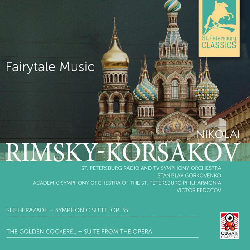 Picture of St Petersburg Radio Tv So - Nikolai Rimsky-Korsakov: Fairytale Music