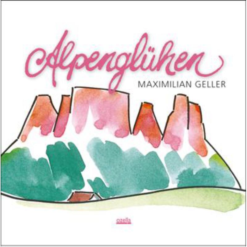 Picture of Maximilian Geller - Alpengl�hen