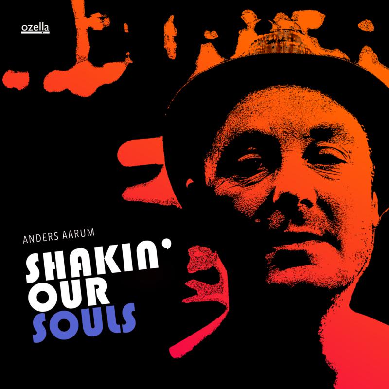Picture of Anders Aarum - Shakin' Our Souls