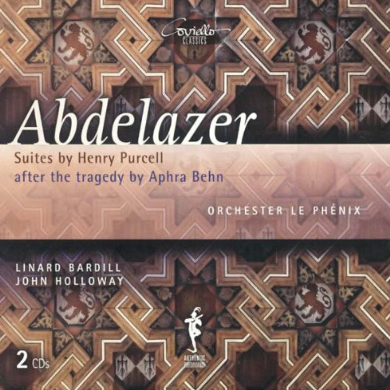 Picture of Bardill/Holloway/Ochester Le Ph�nix - Henry Purcell: Abdelazer: Suites after the Tragedy by Aphra Behn