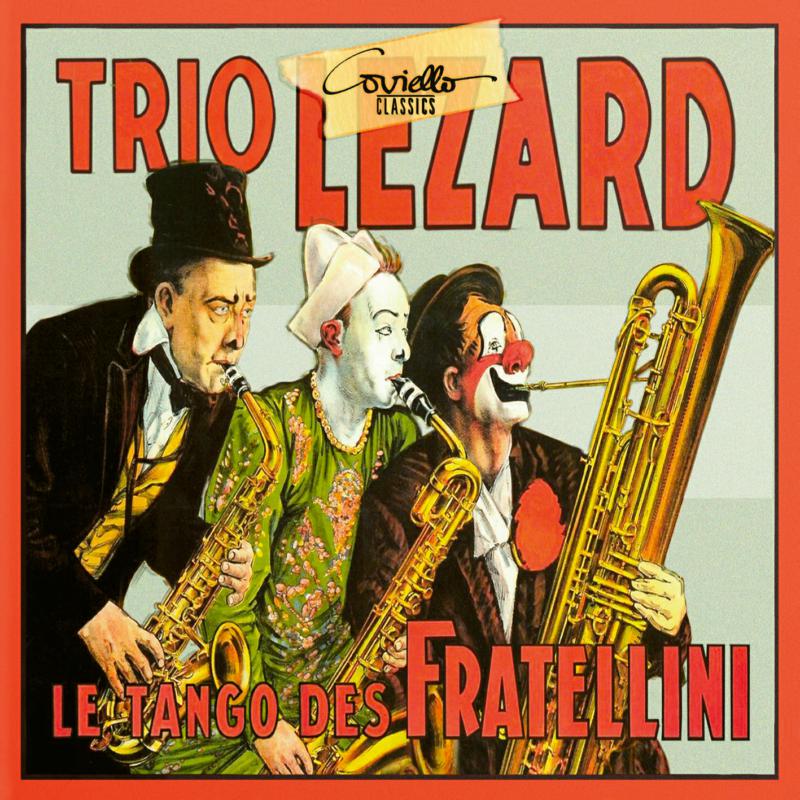 Picture of Trio Lezard - Le Tango Des Fratellini