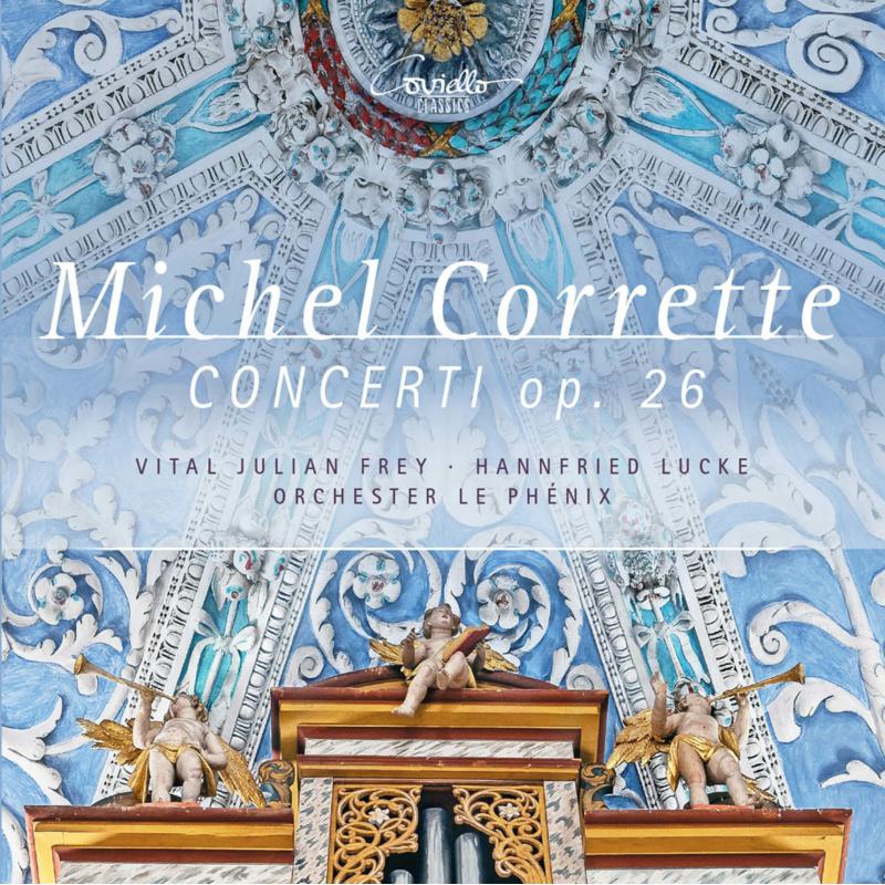 Picture of Vital Julian Frey; Hannfried Lucke; Orchester Le Phenix - Michel Corrette: Concerti Op. 26