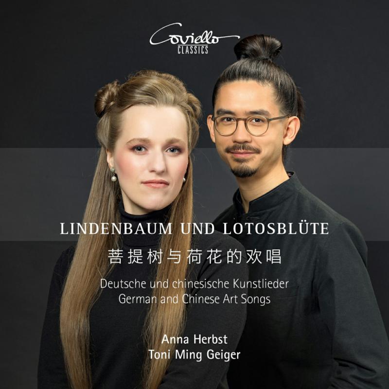 Picture of Anna Herbst; Toni Ming Geiger - Lindenbaum and Lotosblute - German  and Chinese Art Songs