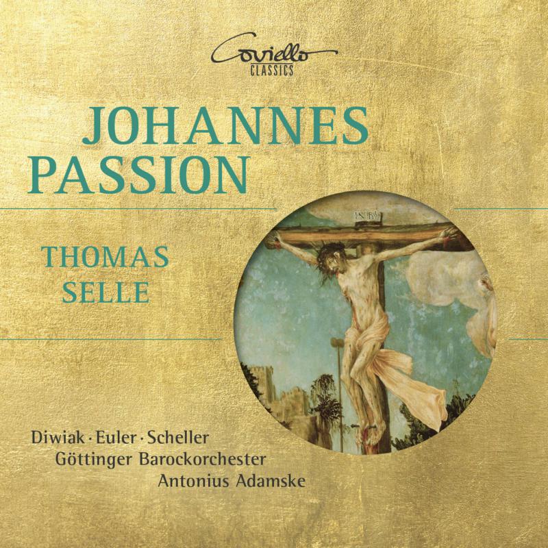 Picture of Gottinger Barockorchester; Antonius Adamske; Dantes Diwiak; Johannes Euler; Janno Scheller - Thomas Selle: St John Passion