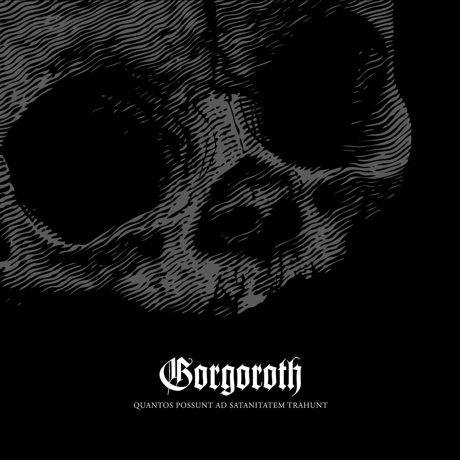 Picture of Gorgoroth - Quantos Possunt ad Satanitatem Trahunt