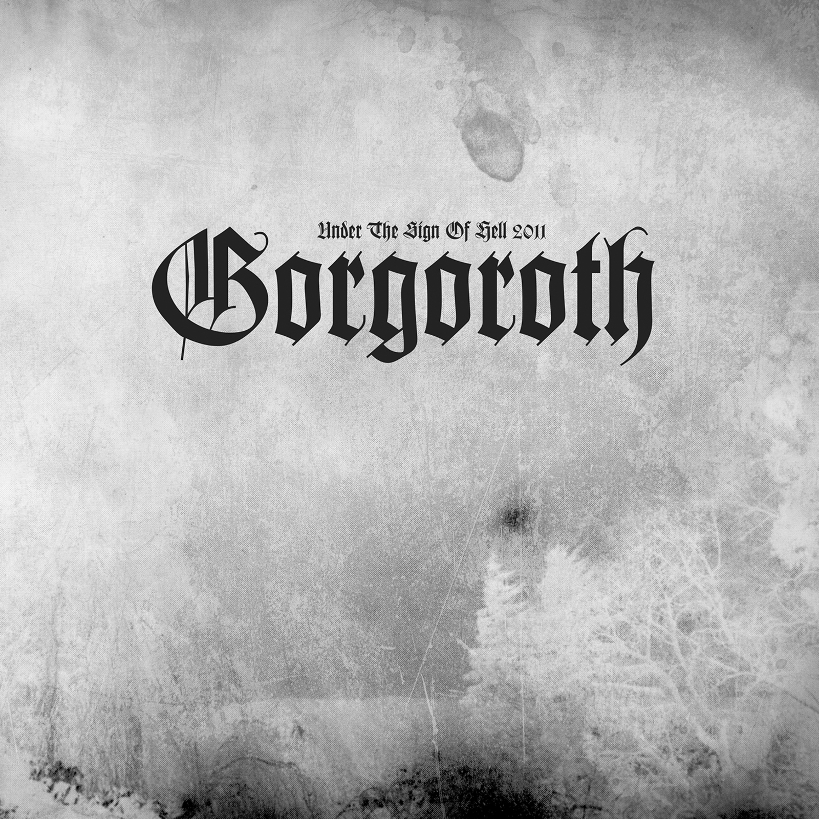 Picture of Gorgoroth - Under The Sign of Hell 2011