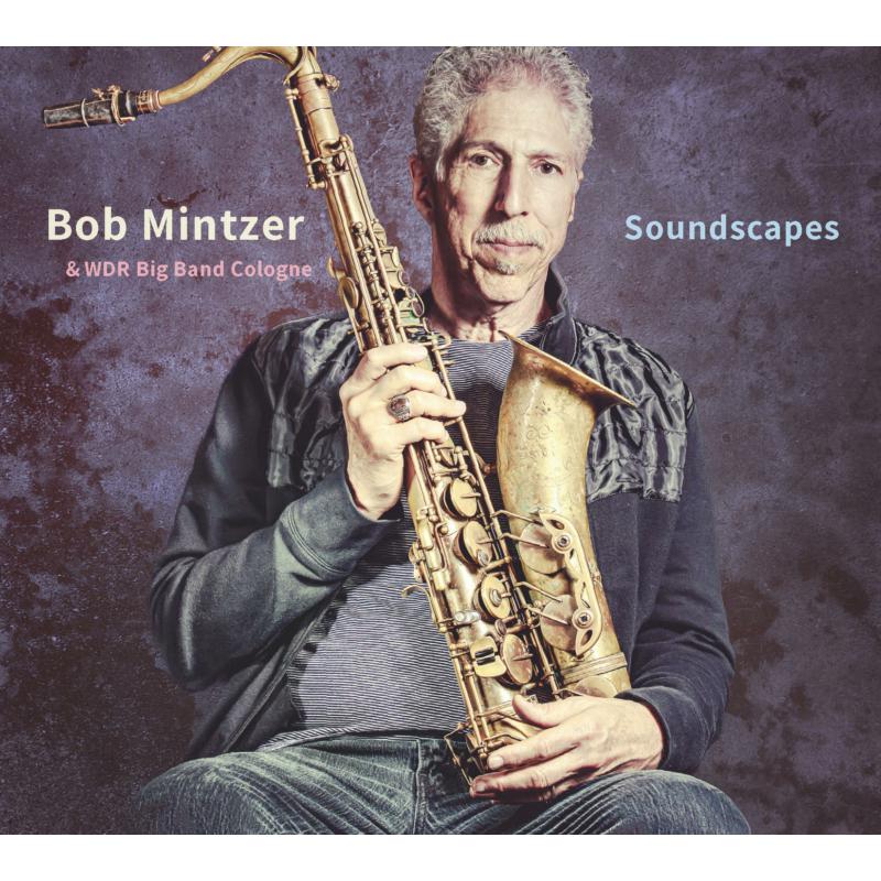 Picture of Bob Mintzer & WDR Big Band - Soundscapes