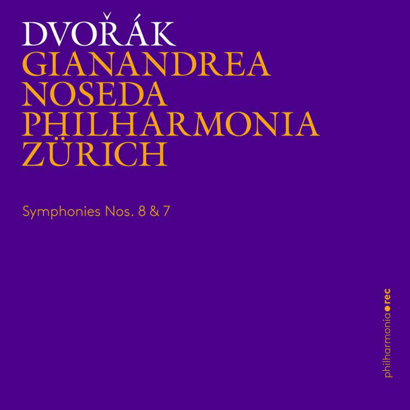 Picture of NOSEDA/PHILHARMONIA ZURICH - DVORAK:SYMPHONIES NOS. 8 & 7