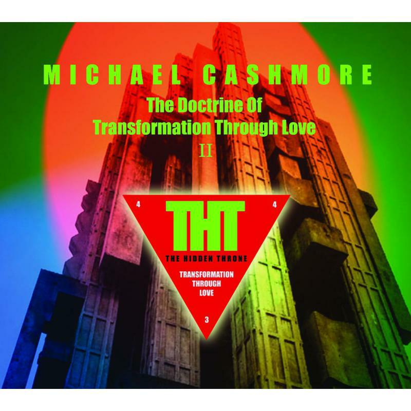 Picture of Michael Cashmore - The Doctrine Of Transformation Through Love 2