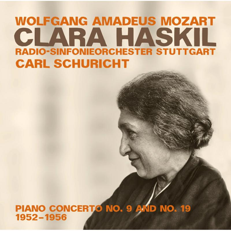 Picture of Clara Haskil, Radio Symphonie Orchester Of Stuttgart & Carl Schuricht - Wolfgang Amadeus Mozart: Piano Concertos Nos. 9 & 19