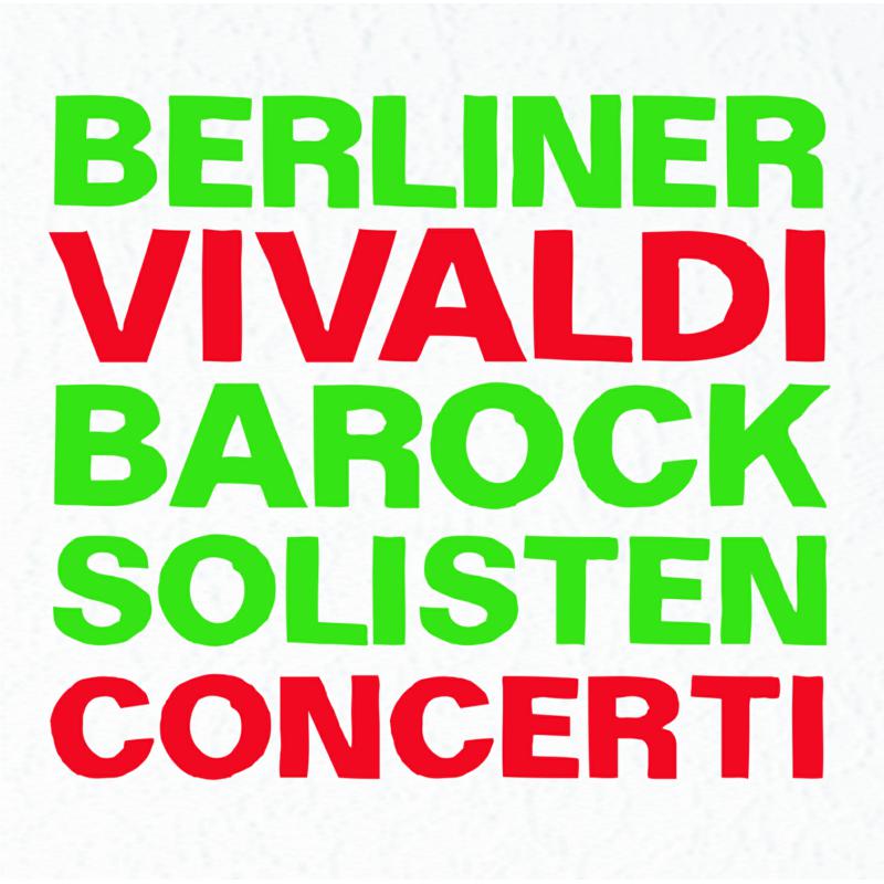 Picture of Berliner Barock Solisten - Vivaldi: Concerti