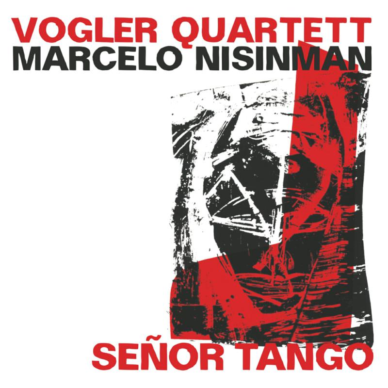 Picture of Marcelo Nisinman & Vogler Quartet - Senor Tango (Live)