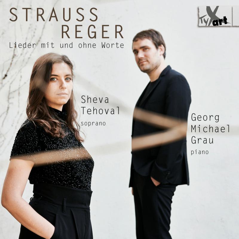 Picture of Sheva Tehoval; Georg Michael Grau - Straus/Reger: Lieder Mit Un Ohne Worte