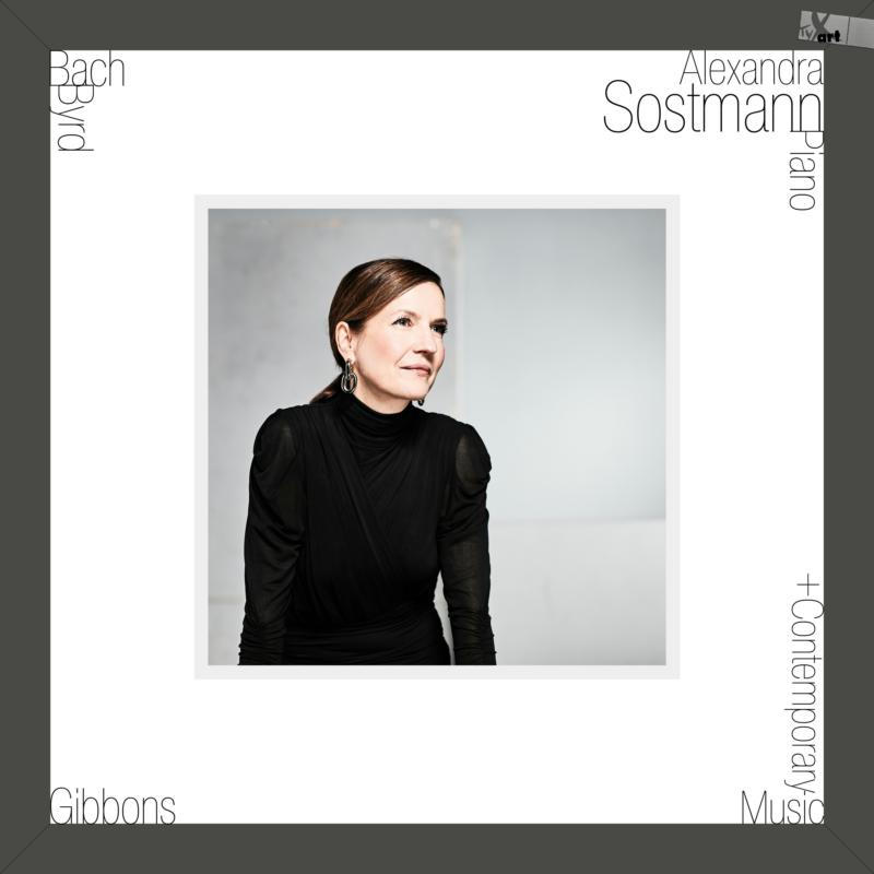 Picture of Alexandra Sostmann - Bach, Byrd, Gibbons + CONTEMPORARY MUSIC