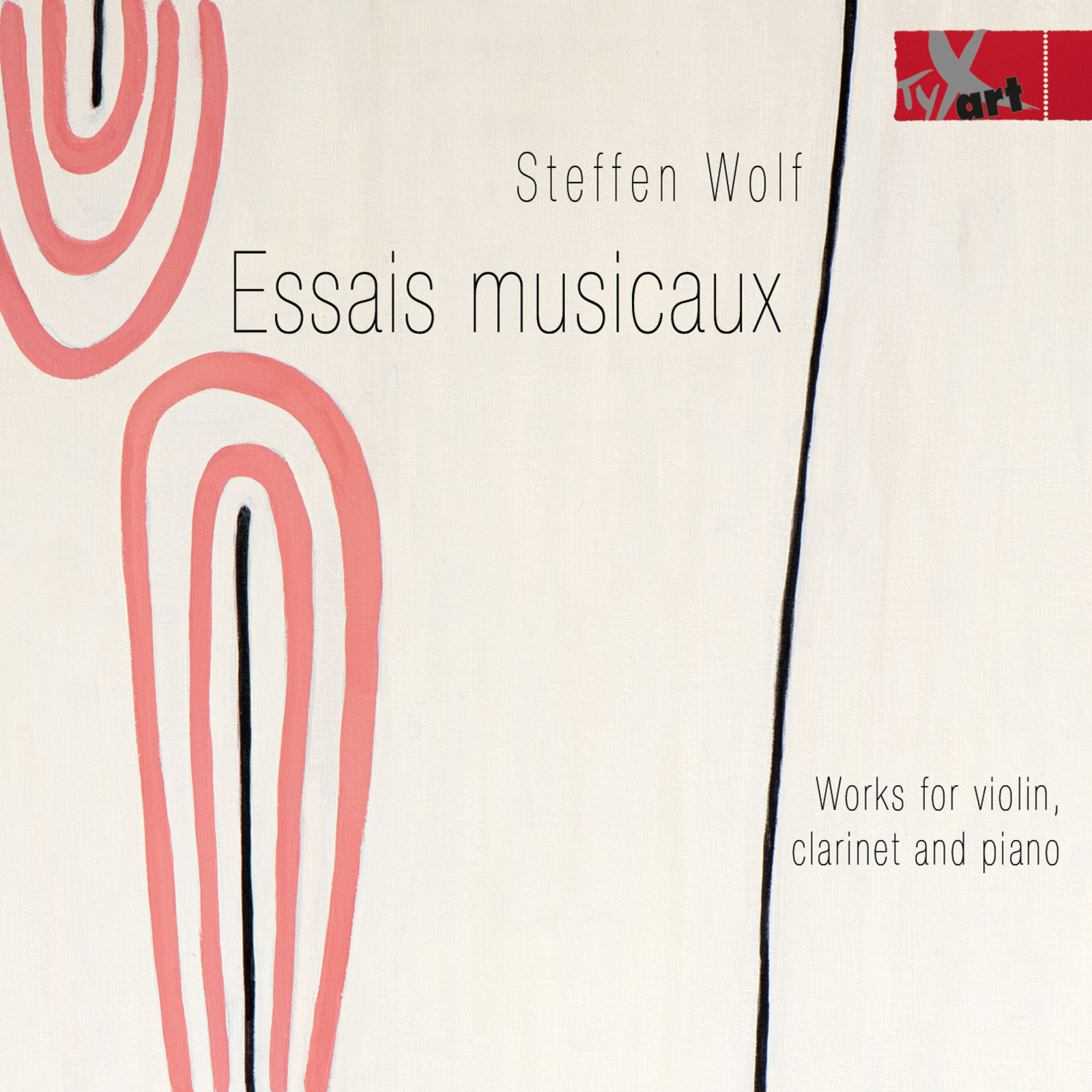 Picture of Ewelina Nowicka; Pamela Coats; Jennifer Hymer; Michi Komoto; Steffen Wolf - Steffen Wolf: Essais Musicaux - Works for Violin, Clarinet, Piano and Reciter