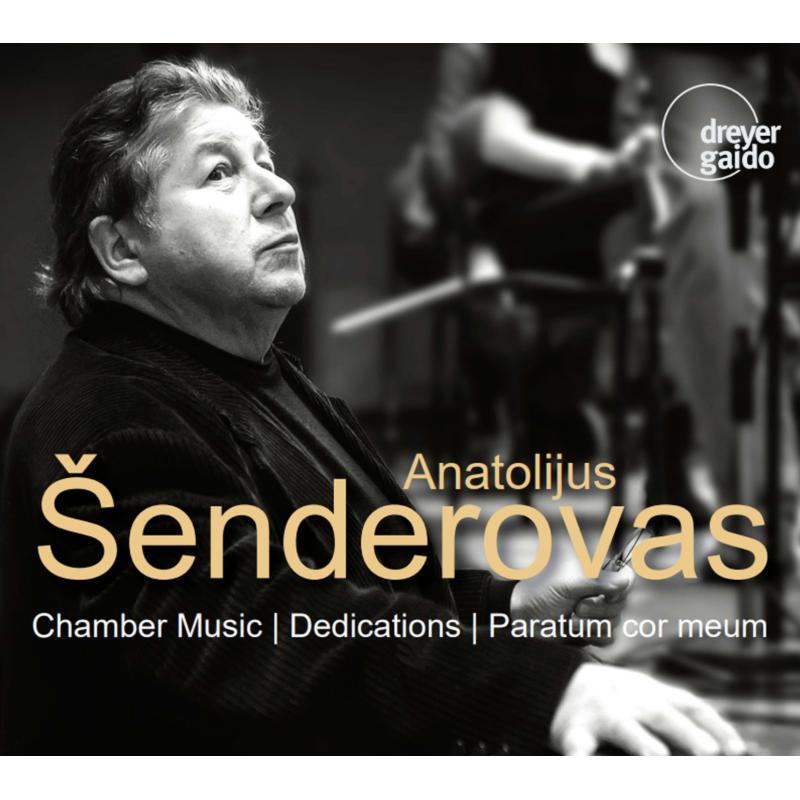 Picture of Anatolijus Senderovas; David Geringas; Lithuanian CO - PARATUM COR MEUM - Chamber Music - Dedications
