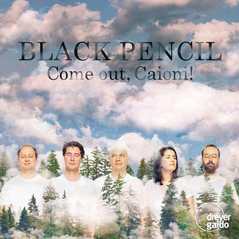 Picture of Black Pencil - Come Out, Caioni! Vocal Works
