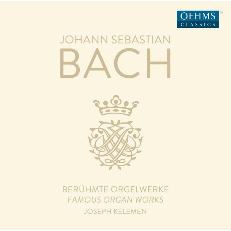 Picture of Joseph Kelemen - Johann Sebastian Bach: Famous Organ Works
