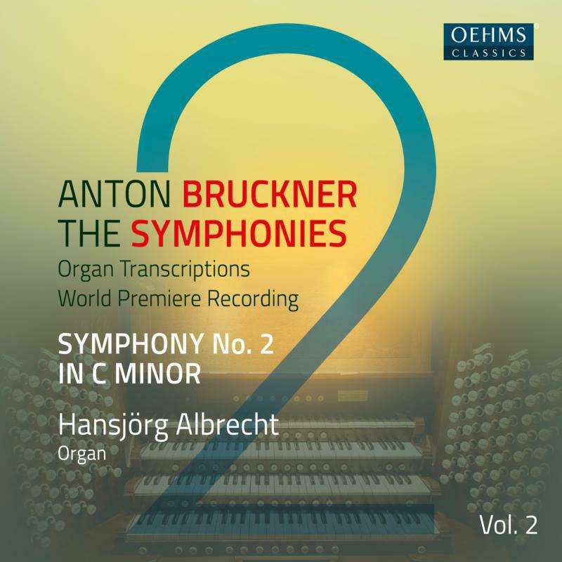 Picture of Hansjorg Albrecht - Anton Bruckner: The Symphonies, Vol. 2 (Symphony No. 2 in C minor)